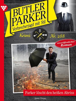 cover image of Parker löscht den heißen Abriss